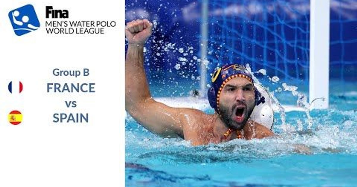 ReLIVE Men's Water Polo World League 2022 FRANCE vs SPAIN