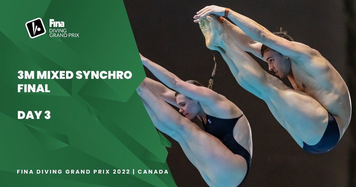 ReLive 3m Mixed Synchro Final FINA Diving Grand Prix 2022 Canada