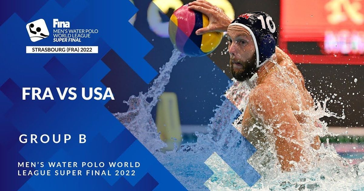 Re Live France vs USA FINA Men's Water Polo World League Super