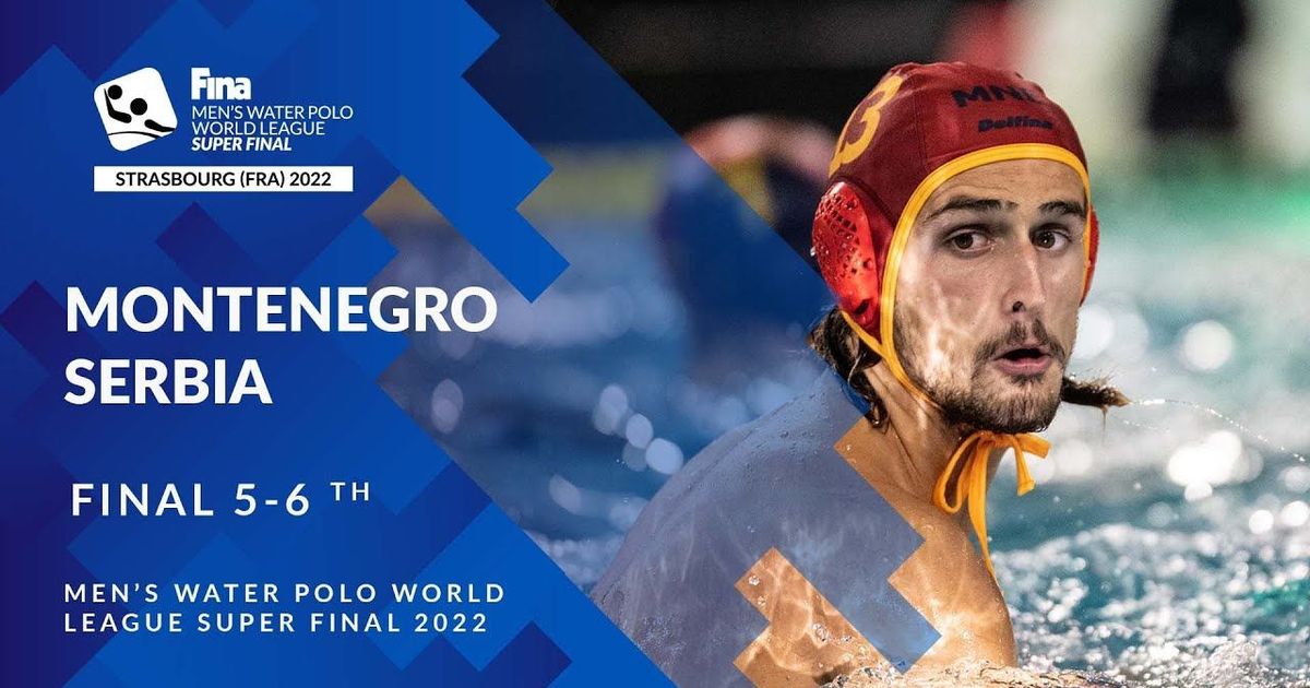 MONTENEGRO vs SERBIA FINAL 56 FINA Men's Water Polo World League
