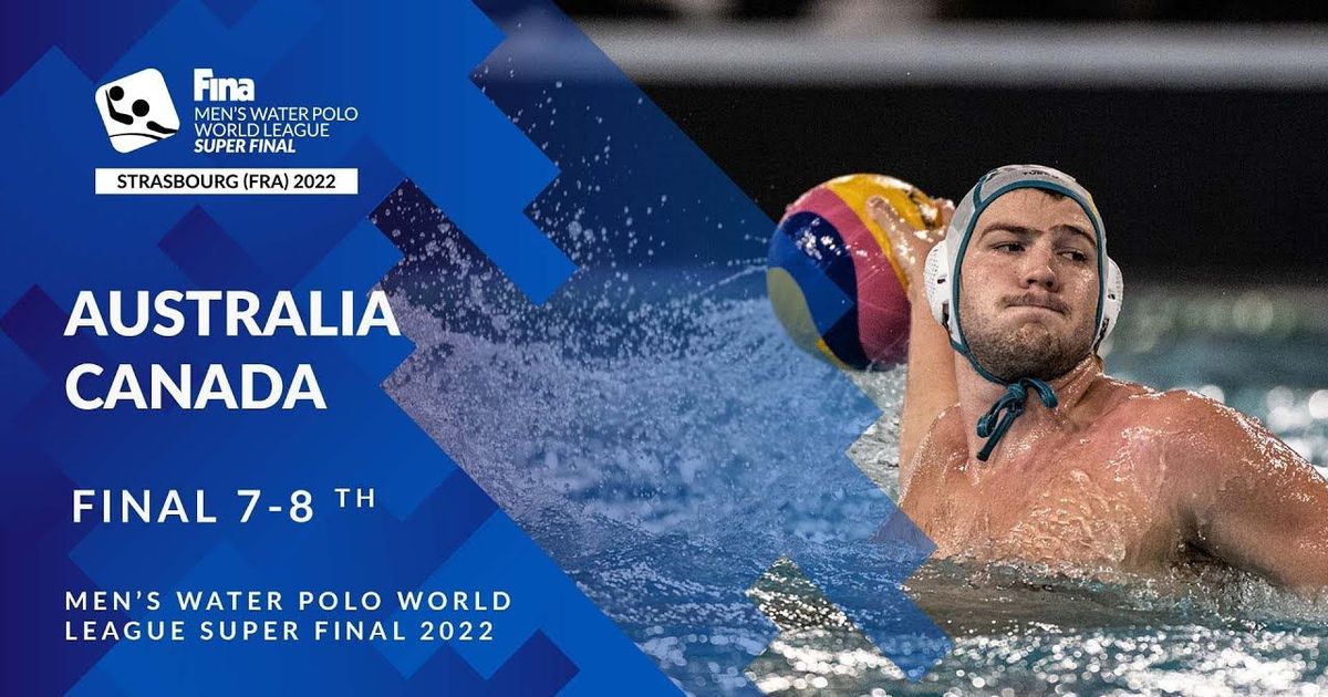 AUSTRALIA vs CANADA FINAL 78 FINA Men's Water Polo World League