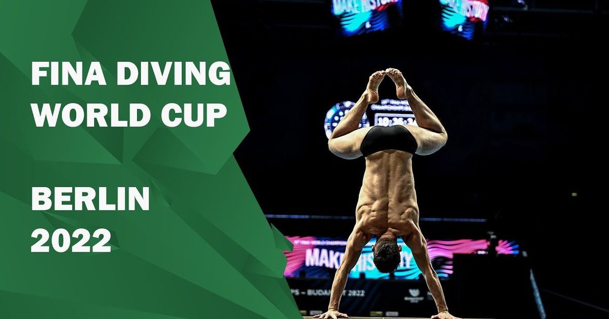FINA Diving World Cup Berlin 2022