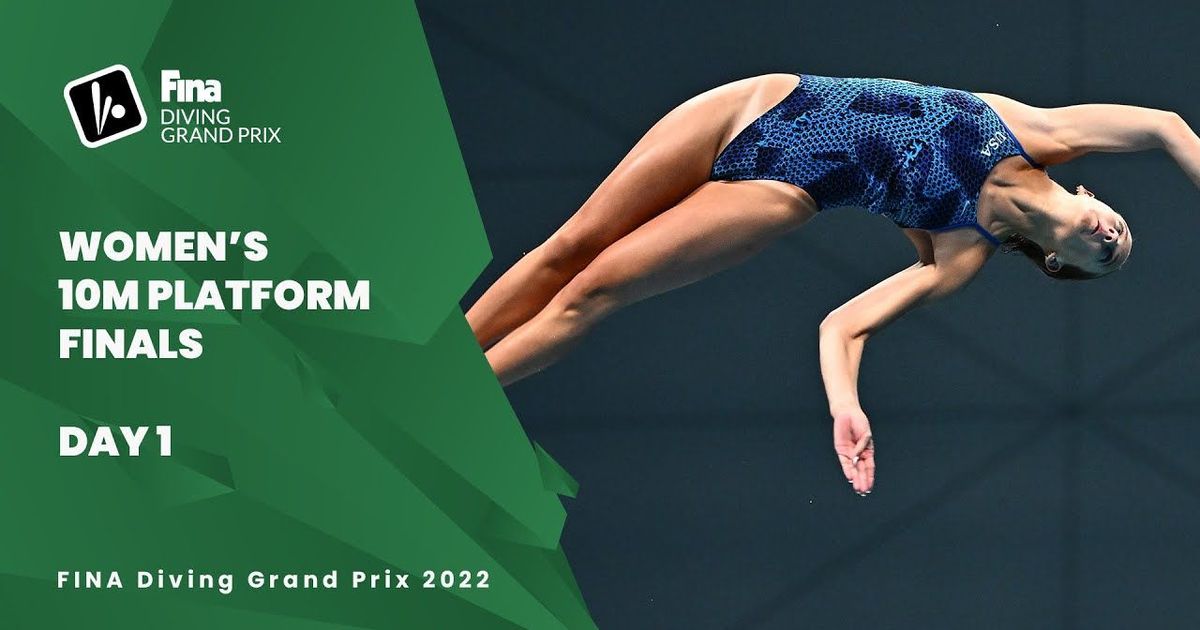 Diving FINALS Women 10m Platform Diving Grand Prix 2022